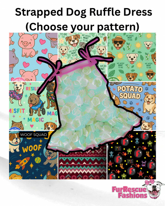 2025 Pup-pourri Pre-Order Strapped Dog Dress With Ruffle (Available in any pattern)