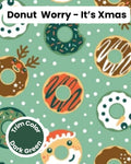 Donut Worry - It’s Xmas Dog Pajama with Green Neck & Trim/Sleeves