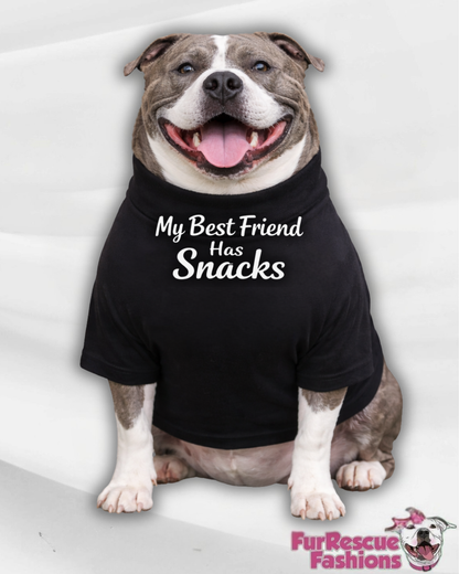 My Best Friend Has Snacks Dog Shirt