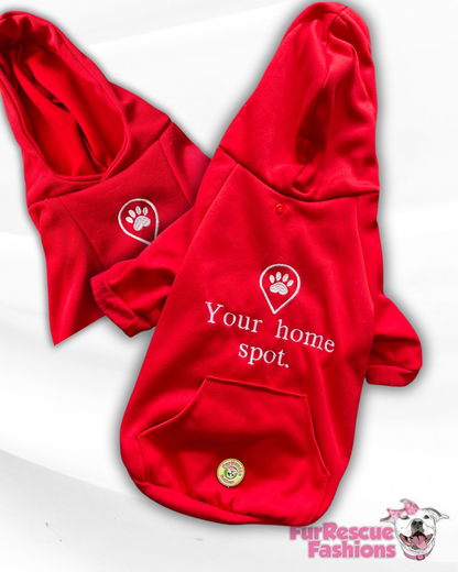 Your Home Spot Dog Hoodie