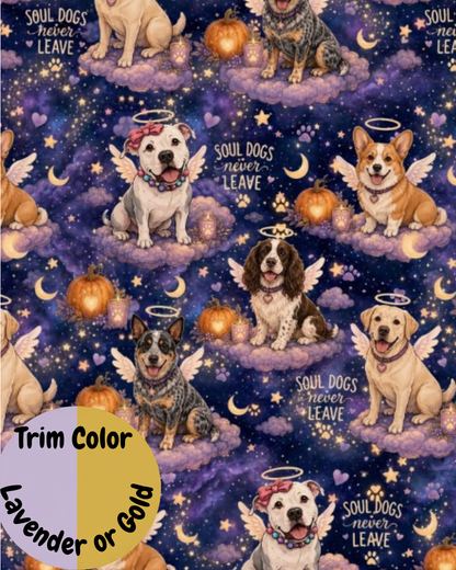 Soul Dogs Never Leave - Dog Pajama with Lavender or Gold Neck & Trim/Sleeves