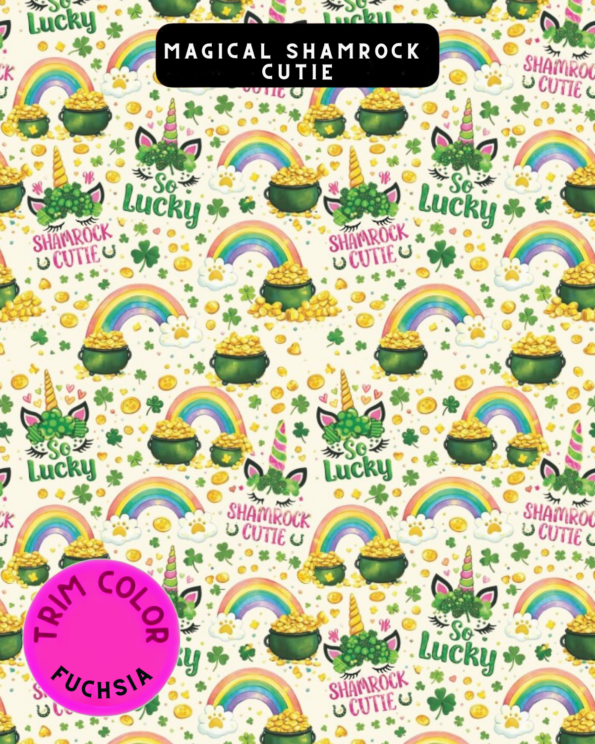 Magical Unicorn & Shamrock Cutie Pajama with Hot Pink Neck & Trim/Sleeves