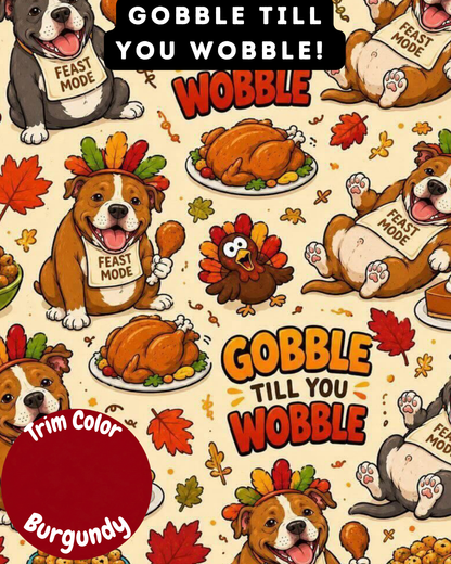 Gobble Till You Wobble - Dog Pajama with Burgundy Neck & Trim/Sleeves
