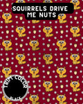 Squirrels Drive Me Nuts Dog Pajama with Black Neck & Trim/Sleeves