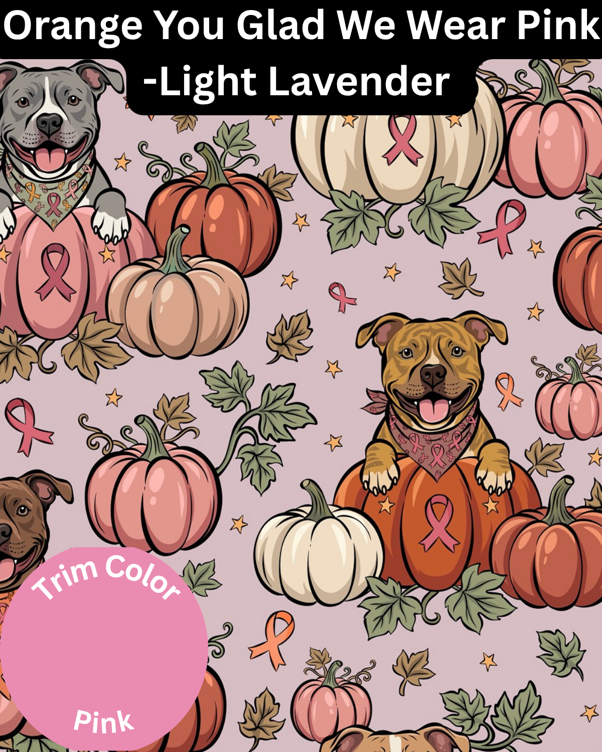 Orange You Glad We Wear Pink (Light Lavender) - Dog Pajama with Pink Neck & Trim/Sleeves