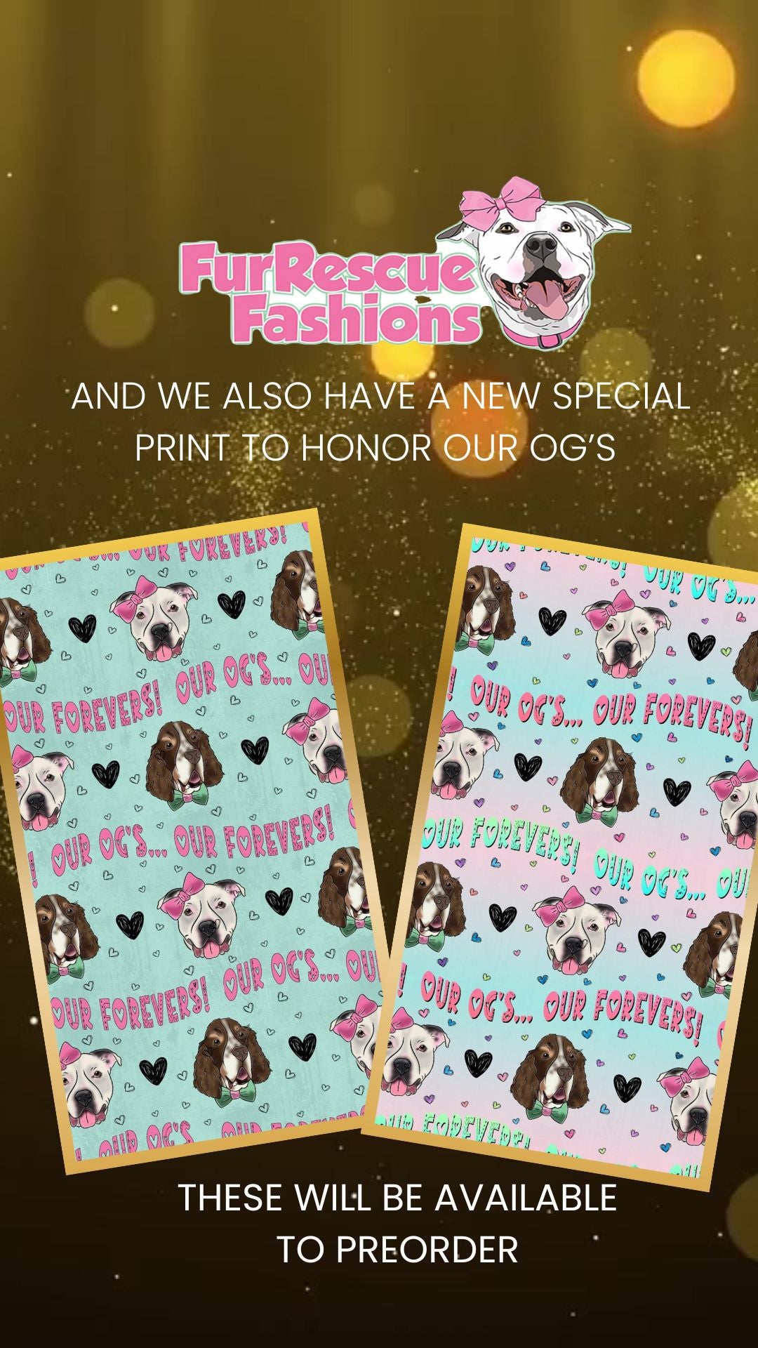 Our OGs Our Forevers - Dog Pajama with Pink OR Black Neck & Trim/Sleeves