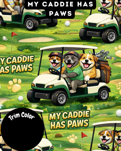 My Caddie Has Paws - Dog Pajama with Black Neck & Trim/Sleeves