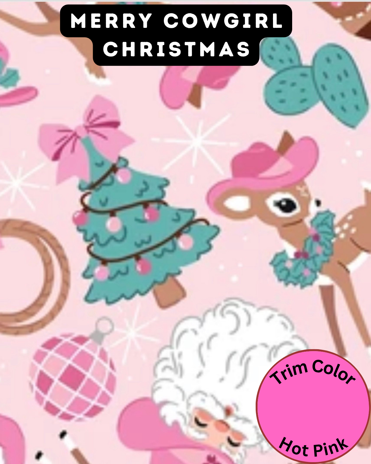 Merry Cowgirl Christmas - Dog Pajama with Hot Pink Neck & Trim/Sleeves