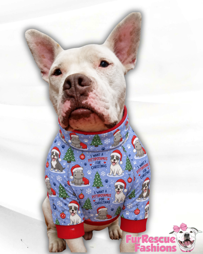 I Want a Pittipotamus for Christmas - Dog Pajama with Red Neck & Trim/Sleeves