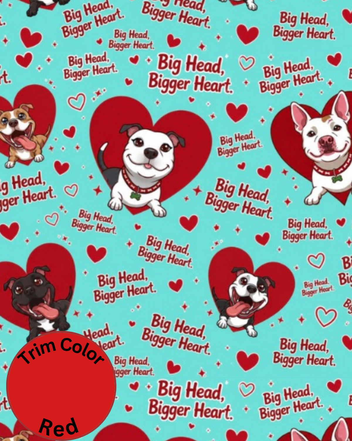 Big Head Bigger Heart - Dog Pajama with Red Neck & Trim/Sleeves