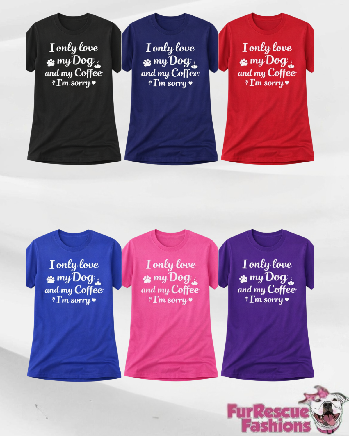 I Only Love… Unisex T-Shirt