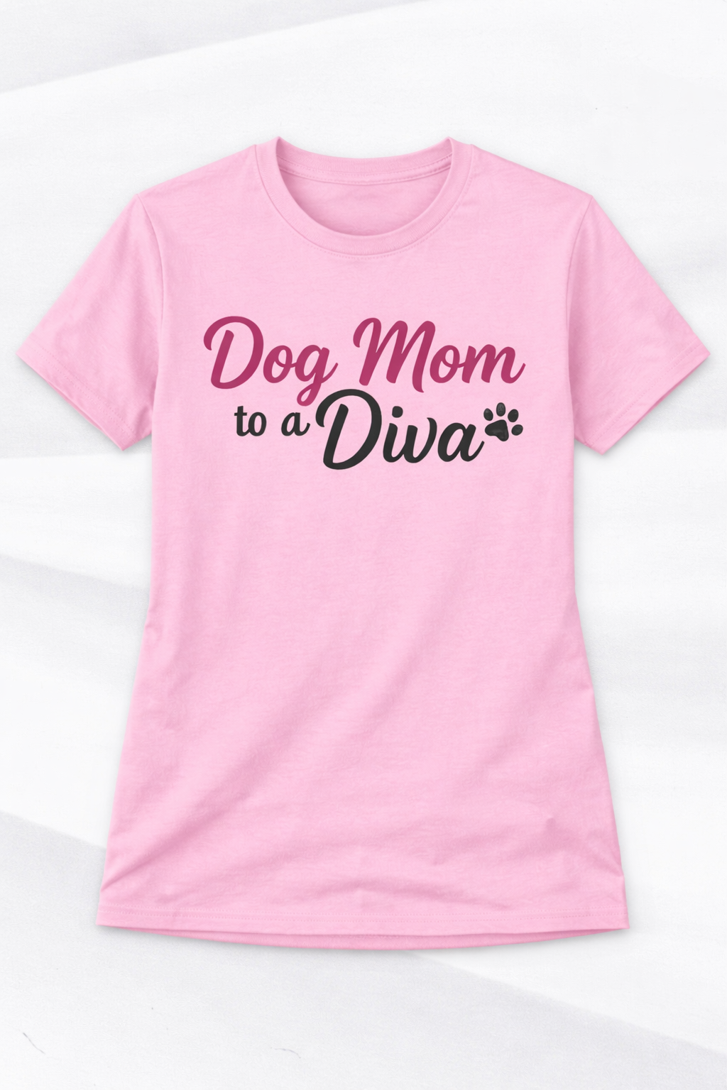 Dog Mom To A Diva Unisex T-Shirt