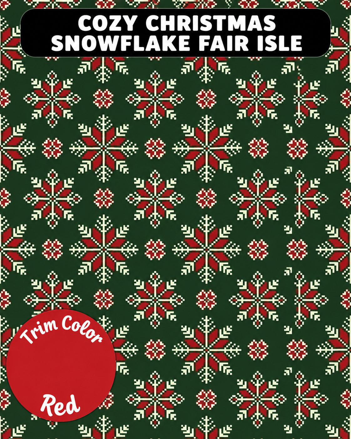 Cozy Christmas Snowflake Fair Isle  - Dog Pajama with Red Neck & Trim/Sleeves