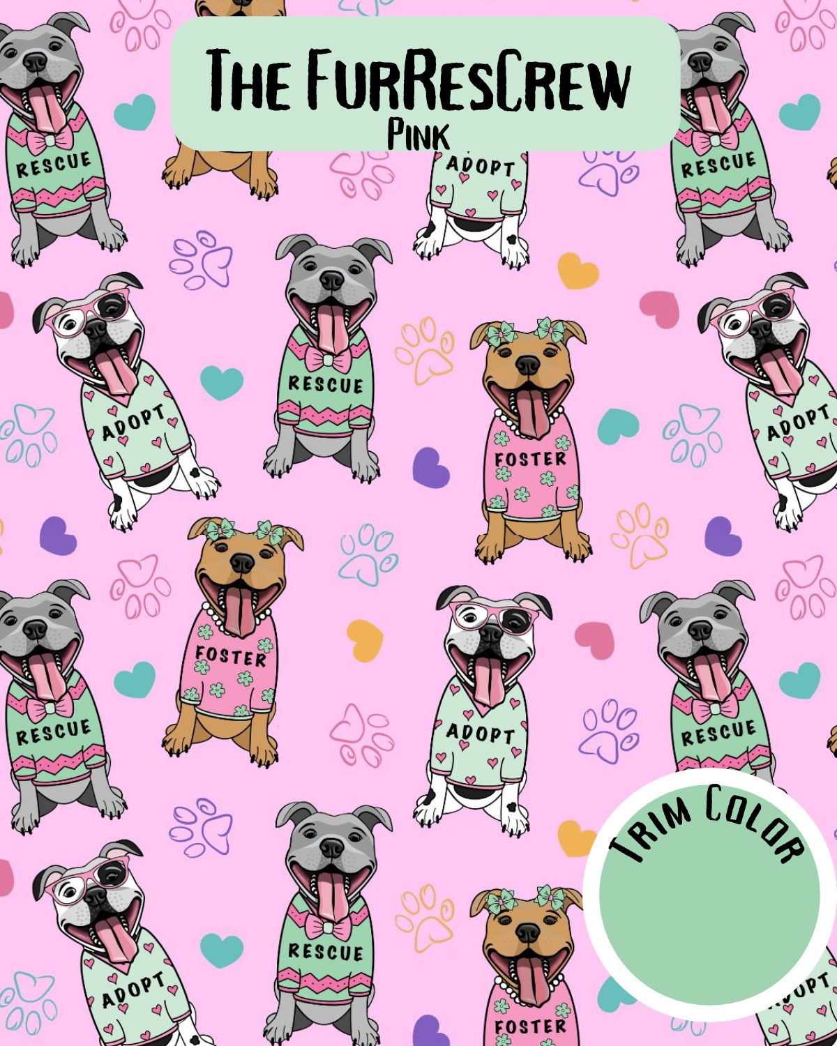 The FurResCrew in Pink - PAWjama with Mint Neck & Trim/Sleeves